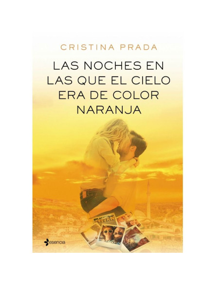 GRUPO PLANETA LAS NOCHES EN LAS QUE EL CIELO ERA DE COLOR NARANJA
