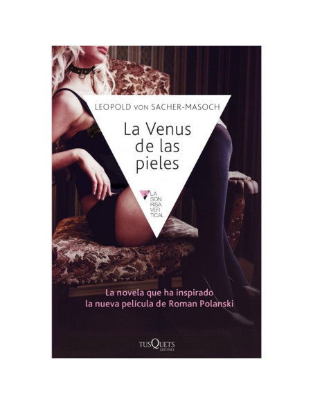 GRUPO PLANETA LA VENUS DE LAS PIELES GRUPO PLANETA LA VENUS DE LAS PIELES